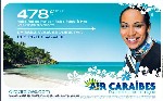 Air Caraïbes soigne son image en métropole