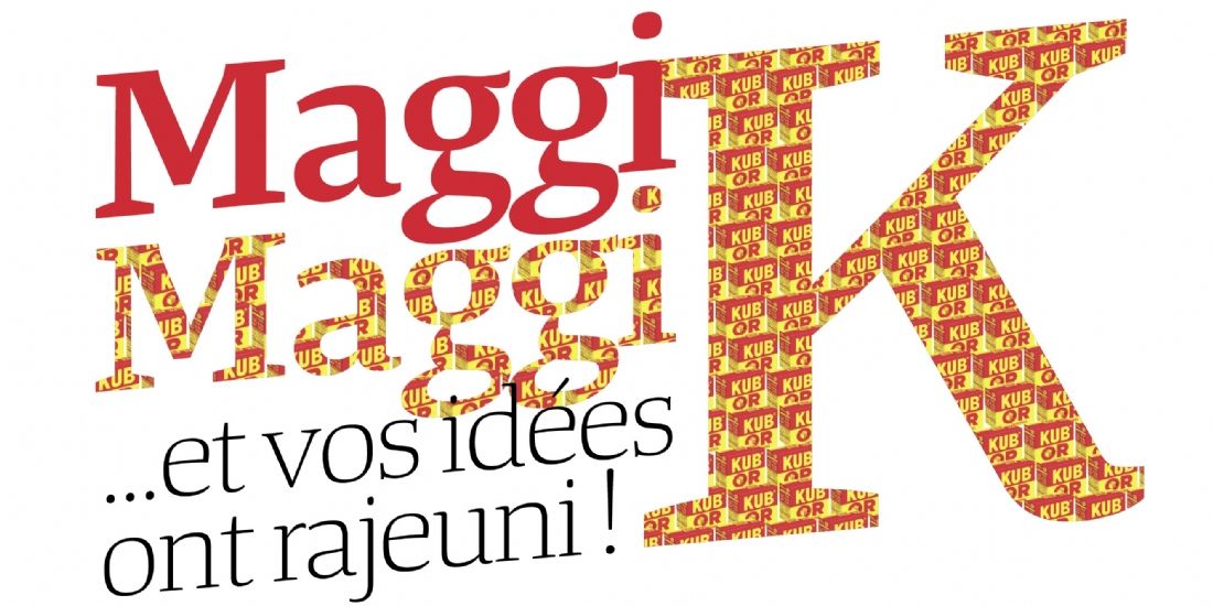 Maggi, Maggi... et vos idées ont rajeuni