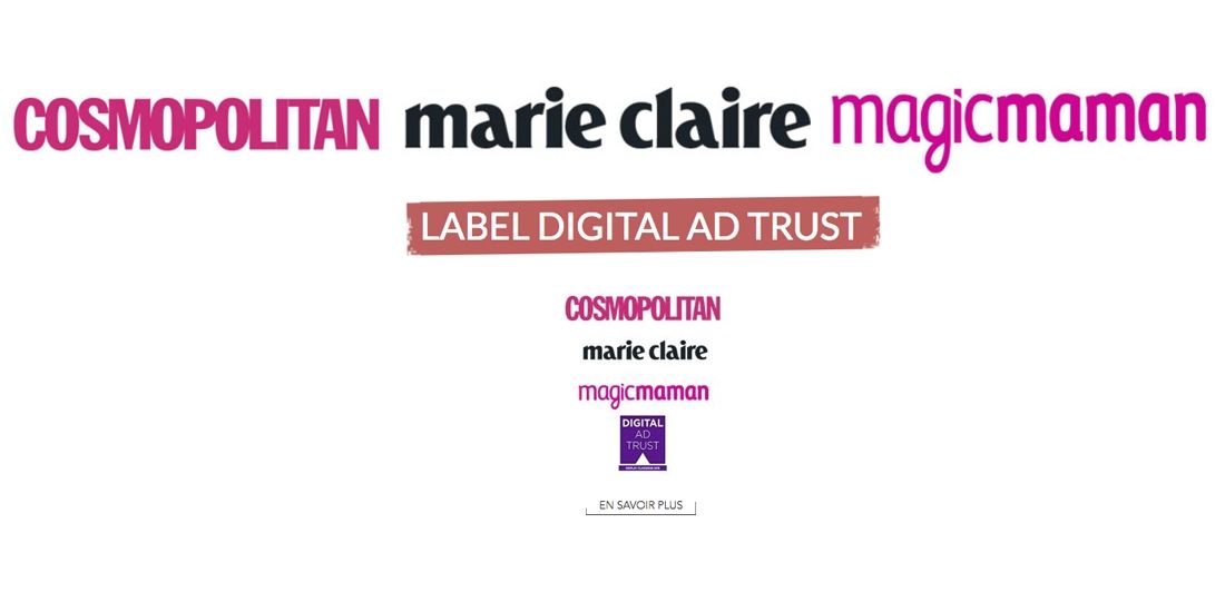 Premières labellisations Digital Ad Trust pour les sites du groupe Marie Claire