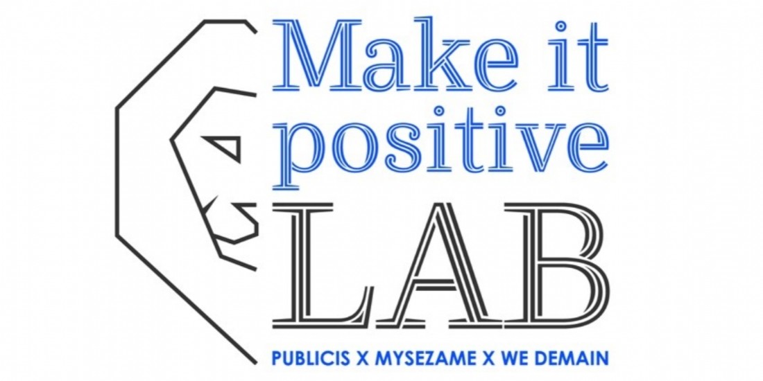 Publicis Groupe lance Make It Positive Lab