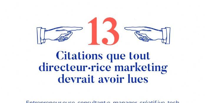 13 Citations A Destination Des Directeur Rices Marketing